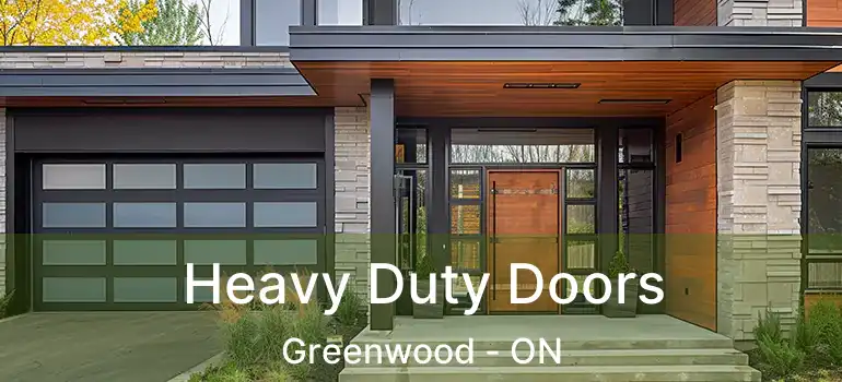  Heavy Duty Doors Greenwood - ON